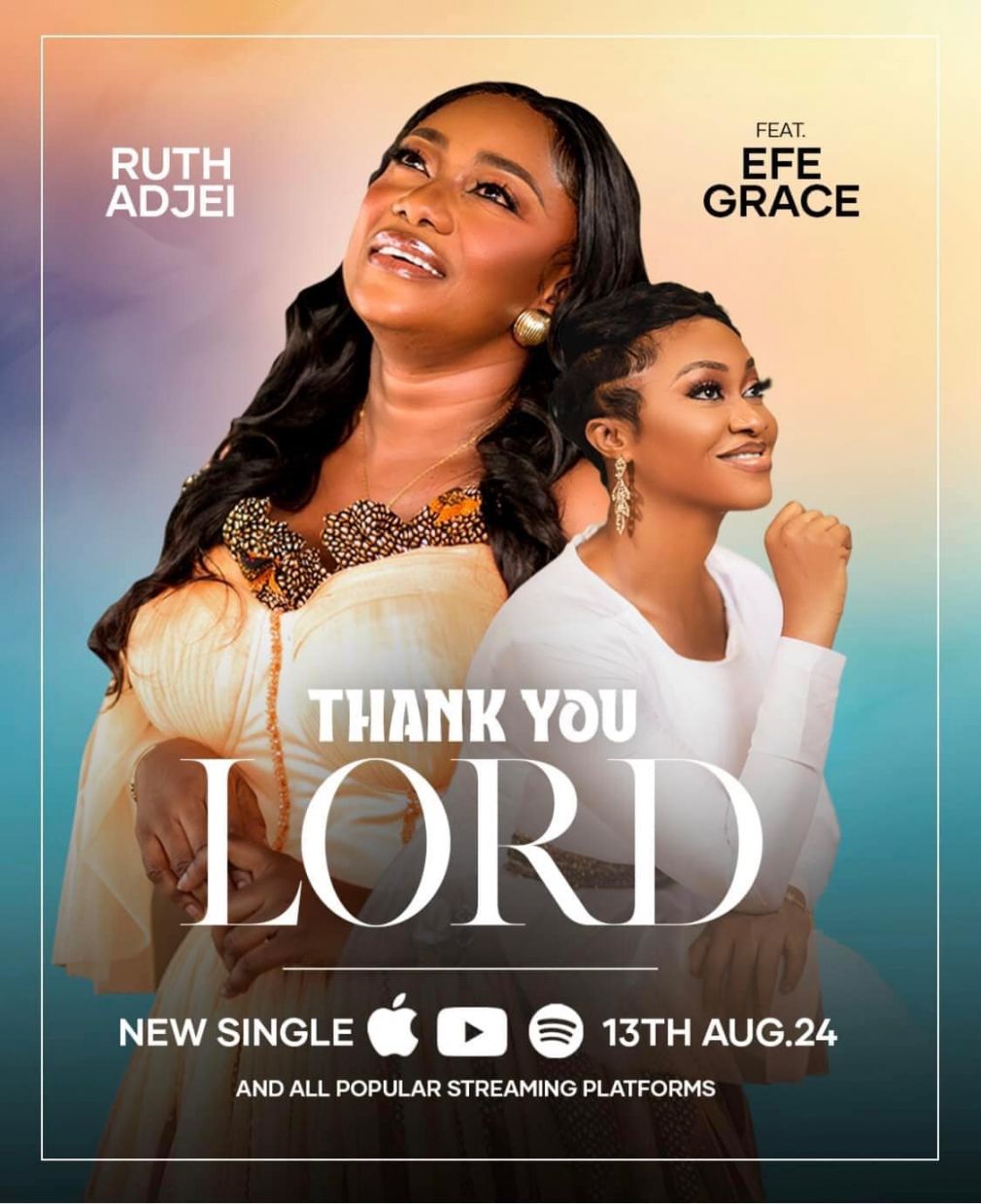 Rufet Adjei ft EFE GRACE - THANK YOU LORD